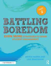 Battling Boredom, Part 2 : Even More Strategies to Spark Student Engagement（2 NED）