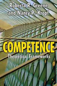 Competence : Select Theoretical Frameworks