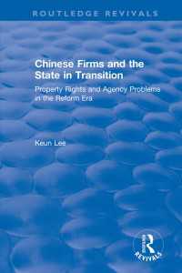 Chinese Firms and the State in Transition : Property Rights and Agency Problems in the Reform Era
