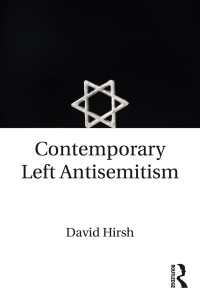 反ユダヤ主義と左派<br>Contemporary Left Antisemitism