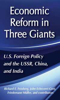 United States Foreign Policy and Economic Reform in Three Giants : The U.S.S.R., China and India