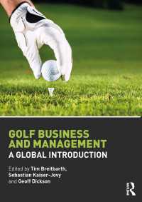 ゴルフのビジネス・経営入門<br>Golf Business and Management : A Global Introduction