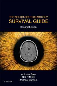 The Neuro-Ophthalmology Survival Guide E-Book : The Neuro-Ophthalmology Survival Guide E-Book（2）