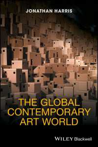アジアとグローバル化する現代のアートワールド<br>The Global Contemporary Art World