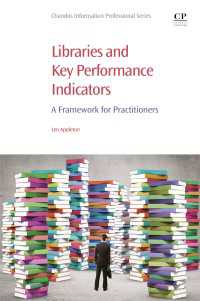 図書館における業績測定と業績指標：実際のフレームワーク<br>Libraries and Key Performance Indicators : A Framework for Practitioners