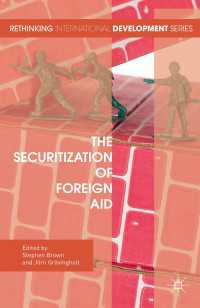 対外援助の安全保障化<br>The Securitization of Foreign Aid〈1st ed. 2015〉