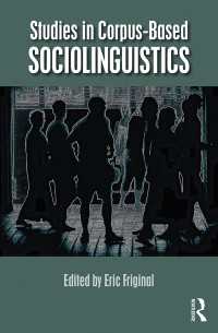 コーパス社会言語学<br>Studies in Corpus-Based Sociolinguistics