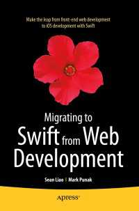 Migrating to Swift from Web Development〈1st ed.〉
