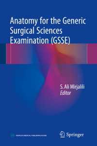 Anatomy for the Generic Surgical Sciences Examination (GSSE)〈1st ed. 2017〉