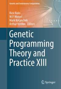 Genetic Programming Theory and Practice XIII〈1st ed. 2016〉