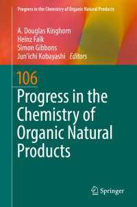 Progress in the Chemistry of Organic Natural Products 106〈1st ed. 2017〉