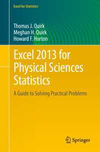 Excel 2013 for Physical Sciences Statistics〈1st ed. 2016〉 : A Guide to Solving Practical Problems