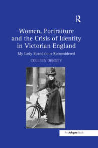 女性、肖像画とヴィクトリア朝イギリスにおけるアイデンティティの危機<br>Women, Portraiture and the Crisis of Identity in Victorian England : My Lady Scandalous Reconsidered