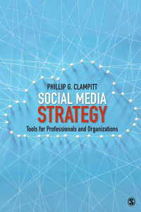 ソーシャルメディア戦略<br>Social Media Strategy : Tools for Professionals and Organizations（First Edition）