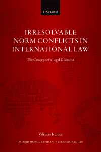 国際法における法的ジレンマ<br>Irresolvable Norm Conflicts in International Law : The Concept of a Legal Dilemma