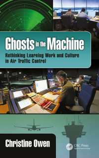 航空管制の職場文化<br>Ghosts in the Machine : Rethinking Learning Work and Culture in Air Traffic Control（1 DGO）