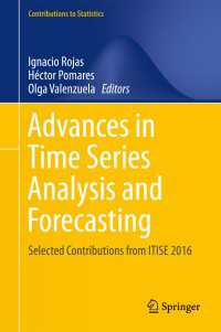 Advances in Time Series Analysis and Forecasting〈1st ed. 2017〉 : Selected Contributions from ITISE 2016