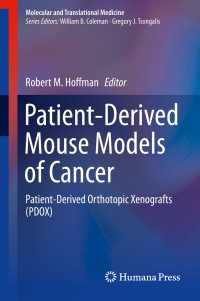 Patient-Derived Mouse Models of Cancer : Patient-Derived Orthotopic Xenografts (PDOX)