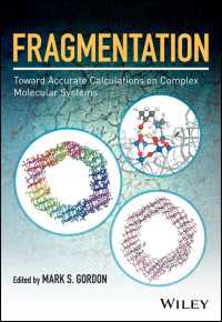 フラグメンテーション：複雑な分子系の精密な計算手法<br>Fragmentation: Toward Accurate Calculations on Complex Molecular Systems