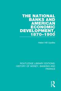 The National Banks and American Economic Development, 1870-1900