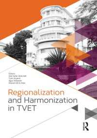 Regionalization and Harmonization in TVET : Proceedings of the 4th UPI International Conference on Technical and Vocational Education and Training (TVET 2016), November 15-16, 2016, Bandung, Indonesia