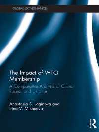 The Impact of WTO Membership : A Comparative Analysis of China, Russia, and Ukraine