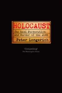 ホロコースト<br>Holocaust : The Nazi Persecution and Murder of the Jews