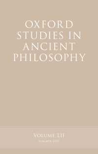 Oxford Studies in Ancient Philosophy, Volume 52