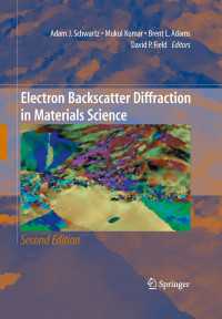 材料科学における電子後方散乱回折（第２版）<br>Electron Backscatter Diffraction in Materials Science〈2nd ed. 2009〉（2）