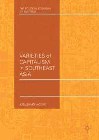 東南アジアにおける資本主義の多様性<br>Varieties of Capitalism in Southeast Asia〈1st ed. 2018〉