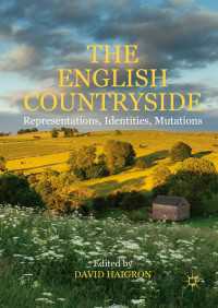 The English Countryside〈1st ed. 2017〉 : Representations, Identities, Mutations