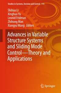 Advances in Variable Structure Systems and Sliding Mode Control—Theory and Applications〈1st ed. 2018〉