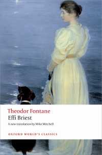 フォンターネ『エッフィ・ブリースト』（英訳・オックスフォード世界古典叢書）<br>Effi Briest