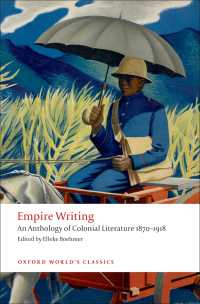 Empire Writing : An Anthology of Colonial Literature 1870-1918