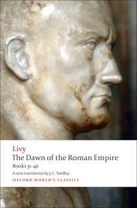 The Dawn of the Roman Empire : Books 31-40