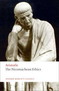 アリストテレス『二コマコス倫理学』（英訳・新版）<br>The Nicomachean Ethics