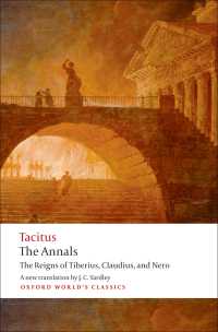 タキトゥス『年代記』（英訳）<br>The Annals : The Reigns of Tiberius, Claudius, and Nero