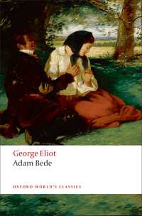 ジョージ・エリオット『アダム・ビード』（新版）<br>Adam Bede