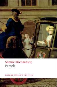 Pamela : Or Virtue Rewarded