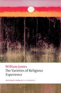 ウィリアム・ジェイムズ『宗教的経験の諸相』<br>The Varieties of Religious Experience