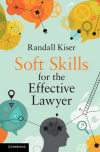 すぐれた弁護士に求められるソフト・スキル<br>Soft Skills for the Effective Lawyer