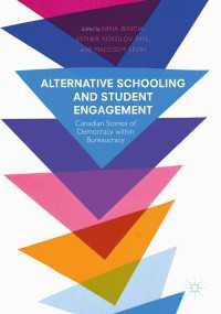 Alternative Schooling and Student Engagement〈1st ed. 2017〉 : Canadian Stories of Democracy within Bureaucracy