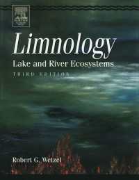 湖沼学（第３版）<br>Limnology : Lake and River Ecosystems（3）
