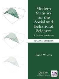 Modern Statistics for the Social and Behavioral Sciences : A Practical Introduction, Second Edition（2）