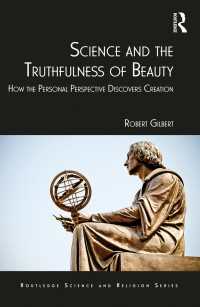 科学と美の真理性<br>Science and the Truthfulness of Beauty : How the Personal Perspective Discovers Creation