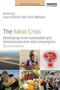 The Meat Crisis : Developing more Sustainable and Ethical Production and Consumption（2）
