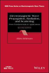 Radiation From Fundamentals to Applications Electromagnetic Wave Propagation and Scattering