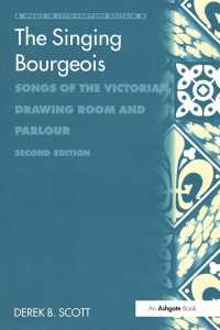 The Singing Bourgeois : Songs of the Victorian Drawing Room and Parlour（2 NED）