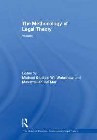 法学理論の方法論<br>The Methodology of Legal Theory : Volume I