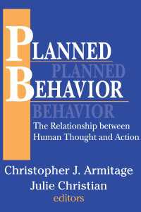 計画された行動：思考と行為の関係<br>Planned Behavior : The Relationship between Human Thought and Action